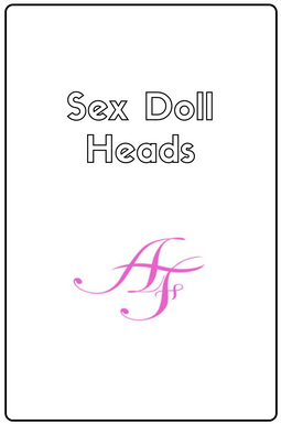 AF Doll Sex Doll Heads